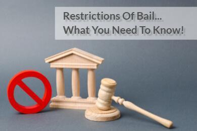 McKinney County bail bondsman Bail Restrictions